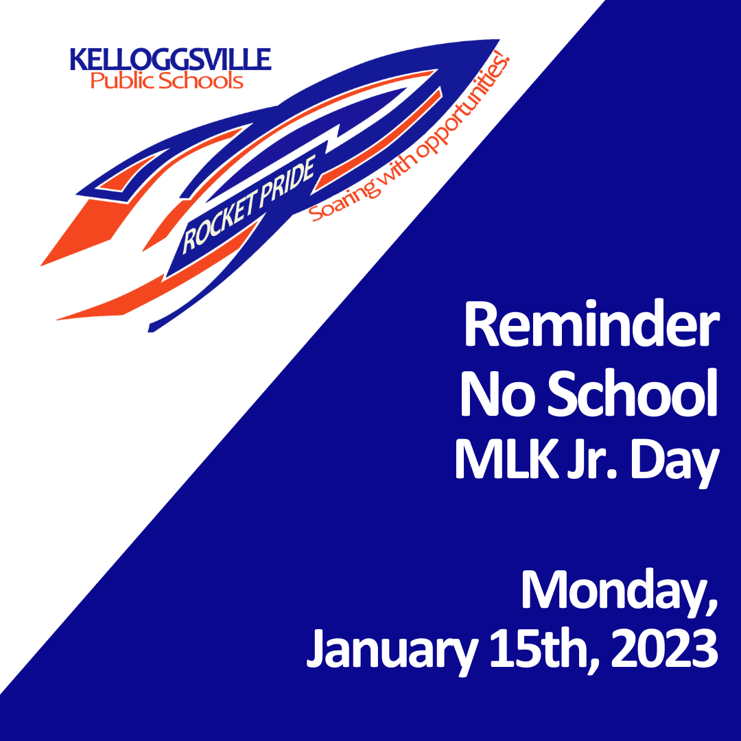 Reminder no school MLK Jr. Day