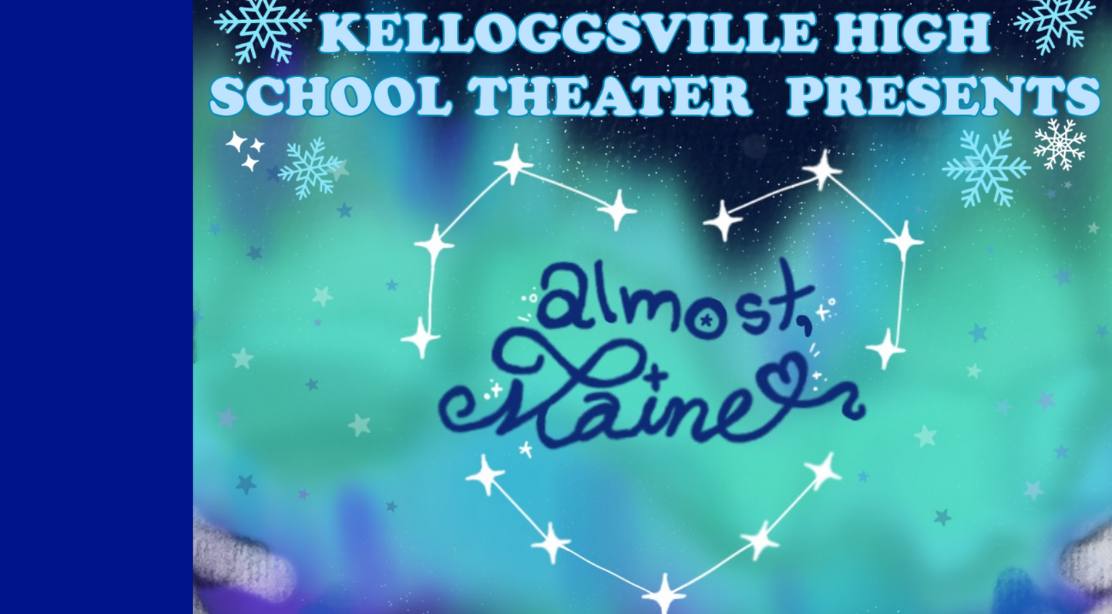 KHS Theater Presents Almost, Maine
